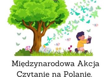 akcja ,,Czytanie Na Polanie