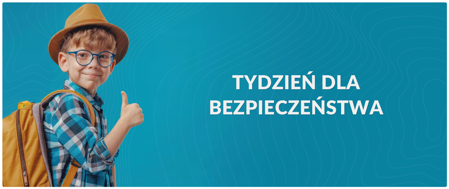 Tydzień dla Bezpieczeństwa