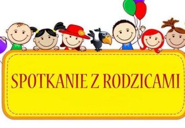 Spotkanie organizacyjne dla rodziców dzieci przedszkolnych
