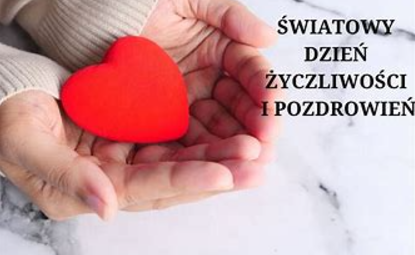 Światowy Dzień Życzliwości i Pozdrowień